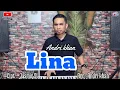 ANDRI KHAN || LINA ~ CIPT : JASMIR SL