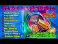 Download Lagu FULL ALBUM PONGDUT BAJIDOR - VERSI  KENDANG RAMPAK