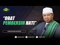 Download Lagu Obat Pembersih Hati || Habib Miqdad Baharun