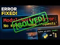 ModuleNotFoundError The 4 Mistakes Developers Make