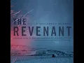 The Revenant Main Theme Atmospheric - Ryuichi Sakamoto