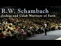 Download Lagu R.W. Shambach - Joshua and Caleb Warriors of Faith - 1991