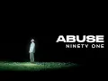Download Lagu NINETY ONE - ABUSE | Official Visualizer