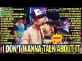 Lagu I Don't Want To Talk About It | Sweetnotes  | Sweetnotes Live Nonstop Playlist 2026