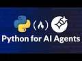 Python Essentials for AI Agents - Tutorial