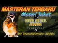 Lagu MASTERAN MURAI BATU TROTOL FULL ISIAN TEMBAKAN MEWAH - MATERI SANGAT COCOK UNTUK MURAI BATU TROTOL