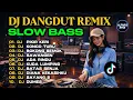 Lagu DJ DANGDUT REMIX SLOW BASS/PIKIR KETO/KONCO TURU/BOKONG SEMOK/SAWANGEN/ADA RINDU/KUDA LUMPING