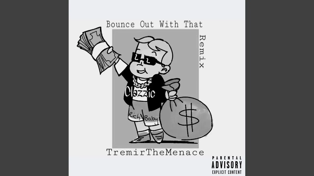 Bounce Out With That (Remix)