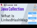 LinkedHashMap In Java Collection Framework HashMap Vs LinkedHashMap