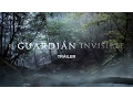 Video di EL GUARDIÁN INVISIBLE - TRÁILER OFICIAL