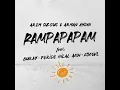 Rampapapam (feat. Buray, Feride Hilal Akın & KÖK$VL) - Arem Ozguc & Arman Aydin