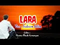 Download Lagu Saleem Iklim | LARA | With Lyrics |
