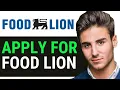 HOW TO APPLY FOR FOOD LION JOB 2026
