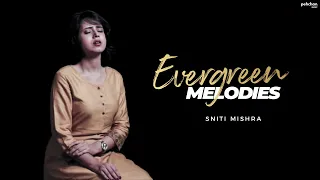 evergreen classics sniti mishra cover old hindi songs mashup mohd rafi lata mangeshkar