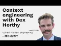 Context engineering with Dex Horthy