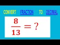 CONVERT FRACTION TO DECIMAL
