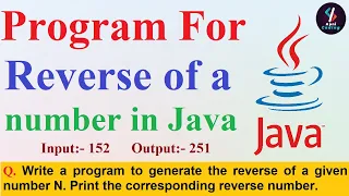 Q29 - Reverse of a number in java Program to Reverse a number in Java Reverse a number in java