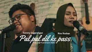 Download pal pal dil ke pas - Arijit singh ft parampara thakur cover by Tommy kaganangan ft Rita roshan MP3