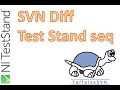 How to SVN diff NI TestStand sequences
