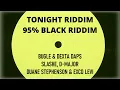 Tonight/95% Black Riddim Mix feat. Bugle, Dexta Daps, Slashe, D-Major, Duane Stephenson & Exco Levi