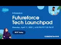 Salesforce x CodePath s Futureforce Tech Launchpad Info Session Summer 2023