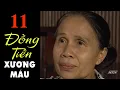 Download Lagu Đồng Tiền Xương Máu - Tập 11 | HTVC Phim HD hay Việt Nam 2024