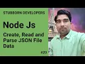 Use JSON in Node js Parse JSON in Node JS Create and Read JSON File in Nodejs