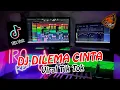 Download Lagu DJ DILEMA CINTA JEDAG JEDUG FULL BASS VIRAL TIK TOK 2022