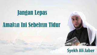 Download Adab Sebelum Tidur Menurut Rasulullah SAW -  Amalan Syekh Ali Jaber MP3