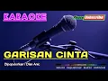GARISAN CINTA -Dian Anic- KARAOKE