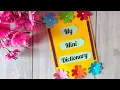 How To Make Mini Dictionary For School Project Handmade Dictionary Tutorial Creativity Corner