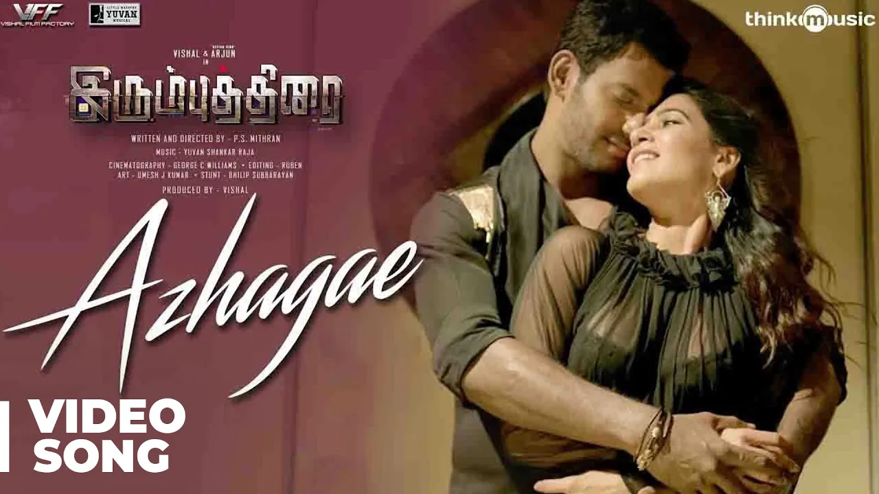 Irumbuthirai | Azhagae Video Song | Vishal, Arjun, Samantha | Yuvan Shankar Raja | P.S. Mithran