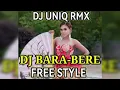 Download Lagu DJ BARA BERE REMIX // DJ TERBARU VIRAL TIK TOK 2023