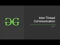 Inter-Thread-Communication Java GeeksforGeeks