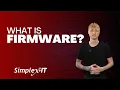 What is Firmware