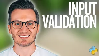 Python Day 91 Input Validation - Learn How to Handle User Input Safely