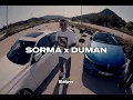 Kavak - Sorma x Duman (mixed by lilalper)