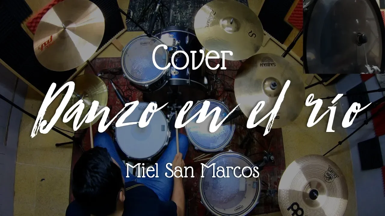 Danzo en el río (135 BPM) - Miel San Marcos (Batería Cover) 🎧 Danzo en el río (135 BPM) - Miel San Marcos (Batería Cover) 🎧
