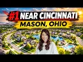 Is Mason Ohio the Place to Live Near Cincinnati