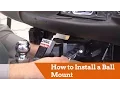 How to Install a Ball Mount onto your Vehicle