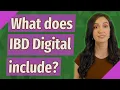 What does IBD Digital include