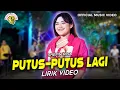 Download Lagu Shepin Misa - Putus Putus Lagi