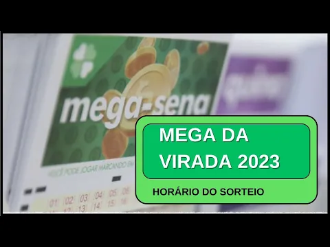 Download MP3 Megasena da Virada 2023 | Concurso 2670 - Horário do sorteio, até que dia posso apostar e mais