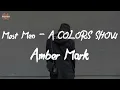 Amber Mark - Most Men - A COLORS SHOW (Lyric Video)
