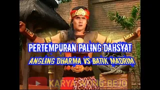 Download Angling dharma - Pertempuran paling dahsyat angling dharma melawan batik madrim MP3