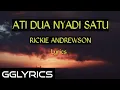 Download Lagu Ati Dua Nyadi Satu (Lyrics) - Rickie Andrewson🎵🎶