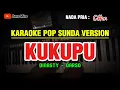Download Lagu KUKUPU - DINASTY - DARSO || KARAOKE POP SUNDA VERSION - NADA PRIA ( C#m )