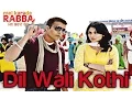 Download Lagu Dil Wali Kothi - Mel Karade Rabba | Superhit Punjabi Songs | Jimmy Shergill \u0026 Neeru Bajwa | Salim