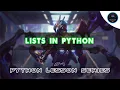 LISTS in Python Sinhala Python Lesson Series Project 365