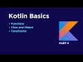 Kotlin Basics Part 5 Functions Class and Object Constructor NeuronRush